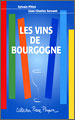 Les Vins de Bourgogne – Sylvain Pitiot & Jean-Charles Servant