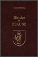 Histoire de Beaune – Claude Rossignol